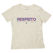 Women's Comfort T-shirt - Respeito