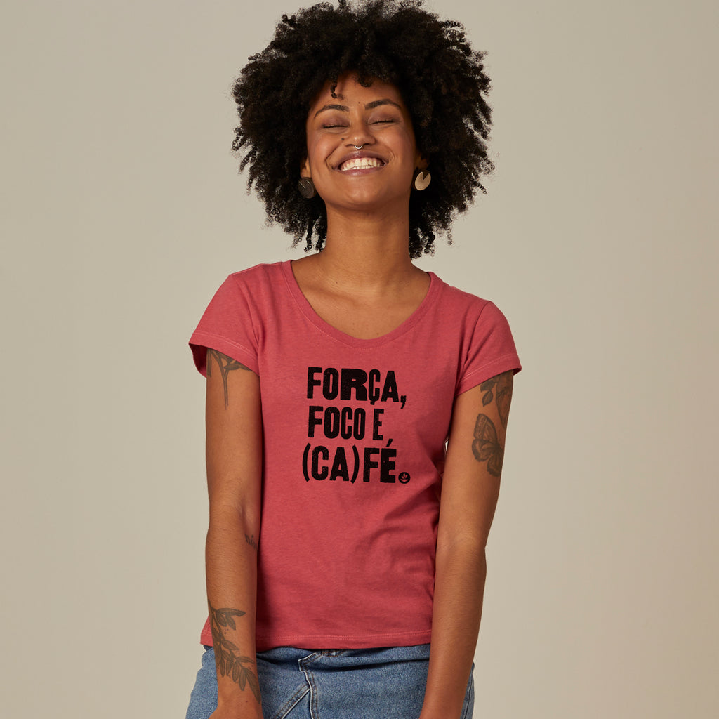 Recotton Women's T-shirt - Força, foco e café